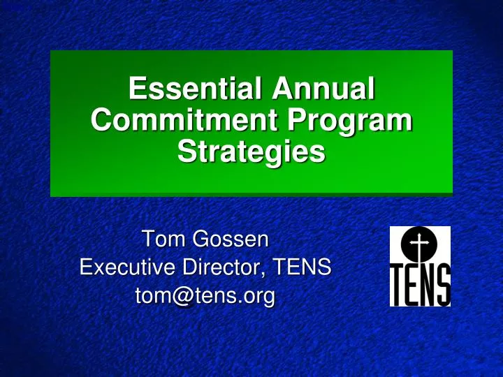 essential annual commitment program strategies