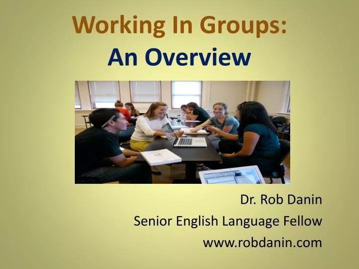 working in groups an overview