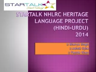 STARTALK NHLRC Heritage Language Project (Hindi-Urdu) 2014