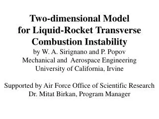 Goals of Current UCI Combustion Instability Research