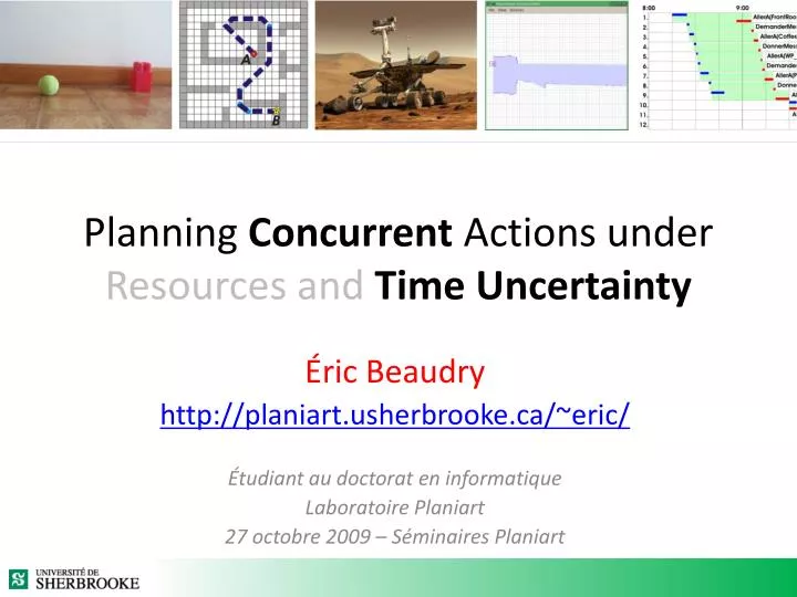 planning concurrent actions under resources and time uncertainty