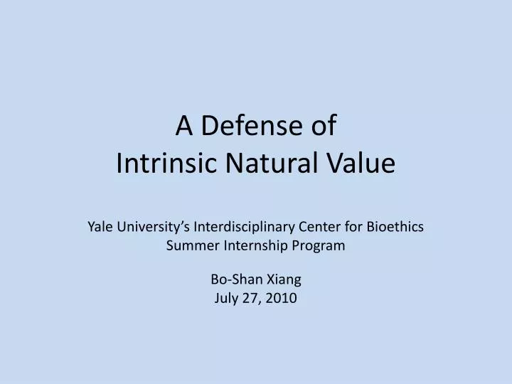 a defense of intrinsic natural value