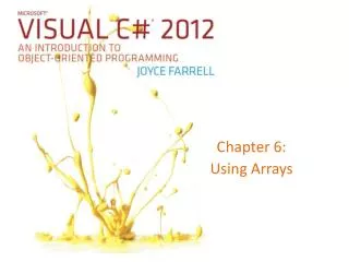 Chapter 6: Using Arrays