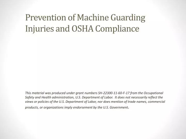 prevention of machine guarding injuries and osha compliance