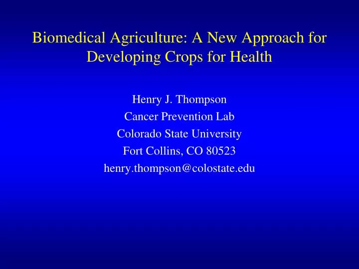biomedical agriculture a new approach for developing crops for health