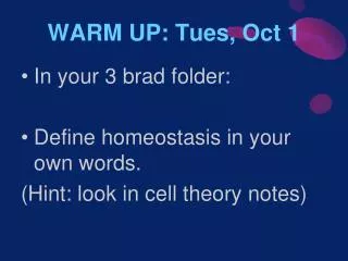 WARM UP: Tues, Oct 1