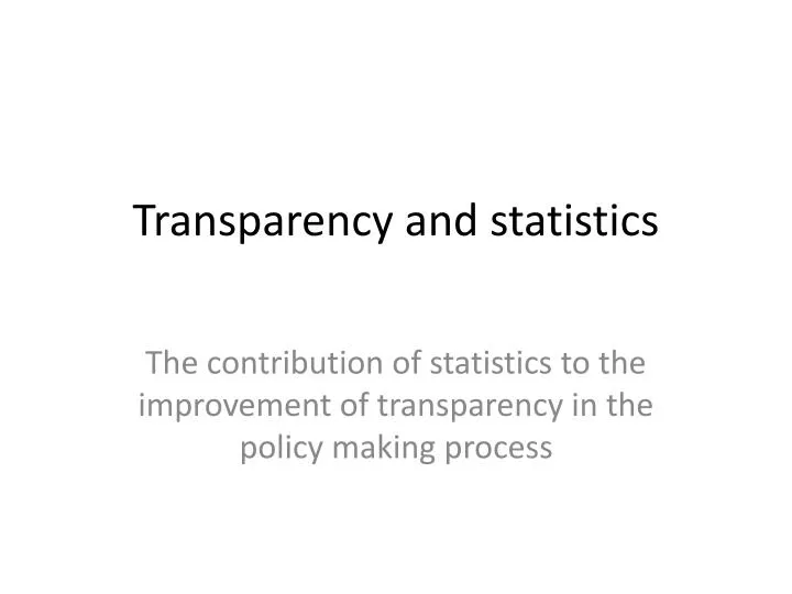 transparency and statistics