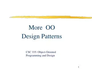 More OO Design Patterns