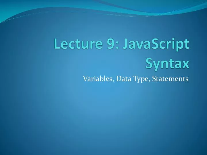 lecture 9 javascript syntax