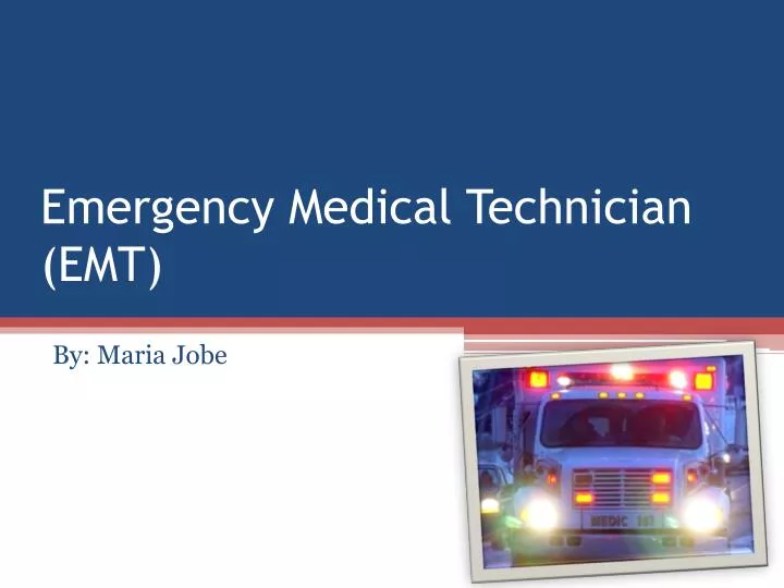 emergency medical technician emt