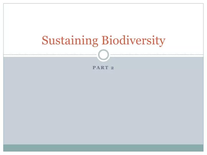sustaining biodiversity