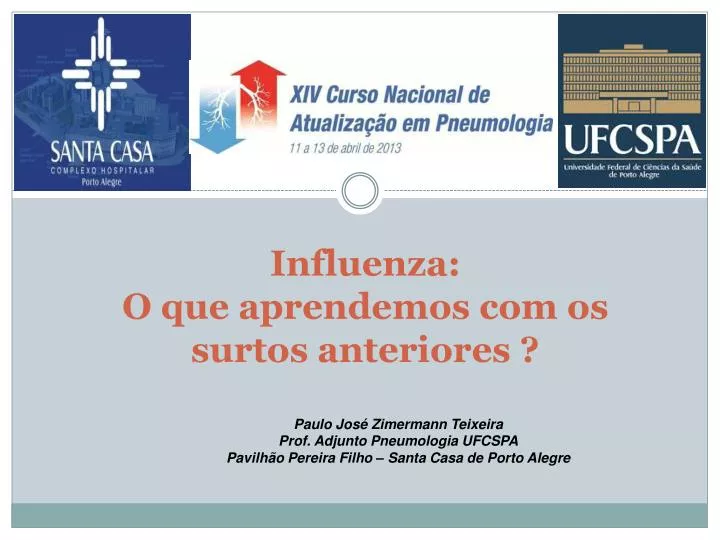 influenza o que aprendemos com os surtos anteriores