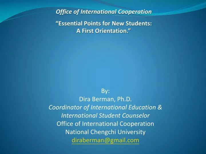 office of international cooperation essential points for new students a first orientation