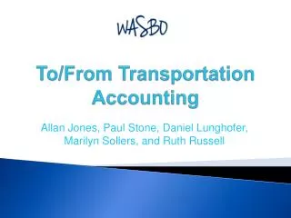 To/From Transportation Accounting