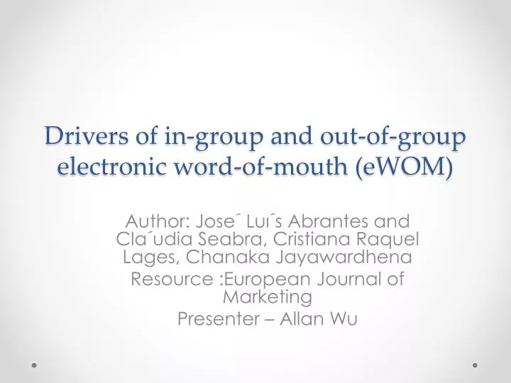 drivers of in group and out of group electronic word of mouth ewom