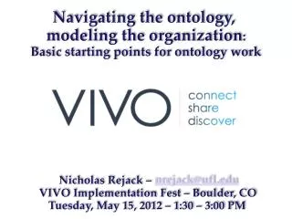 Navigating the ontology, modeling the organization : Basic starting points for ontology work