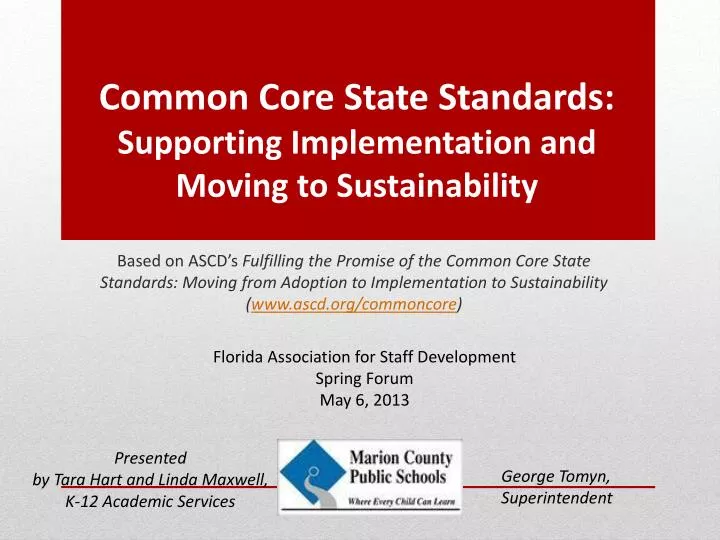common core state standards supporting implementation and moving to sustainability