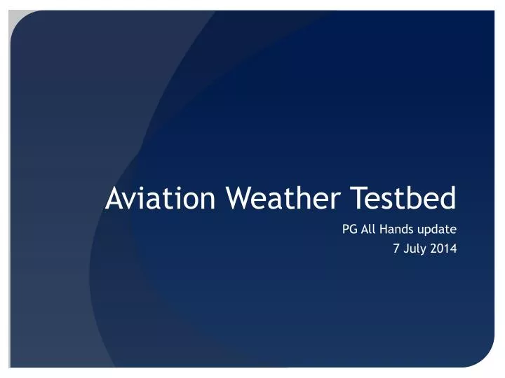 aviation weather testbed