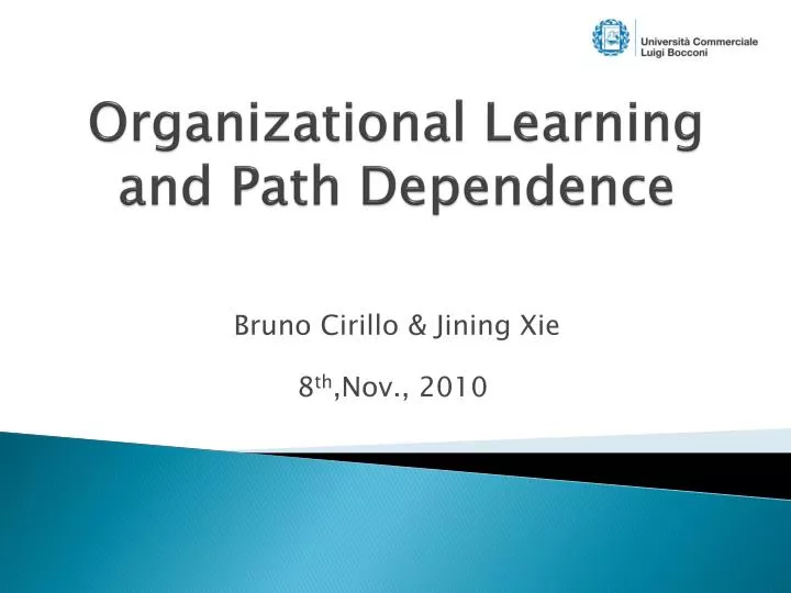 organizational learning and path dependence