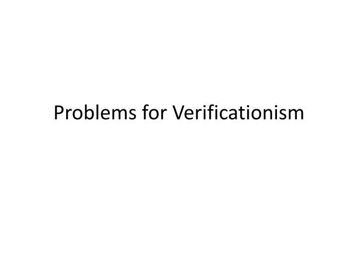 problems for verificationism