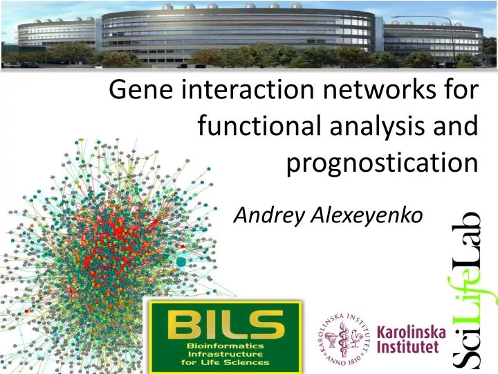 gene interaction networks for functional analysis and prognostication