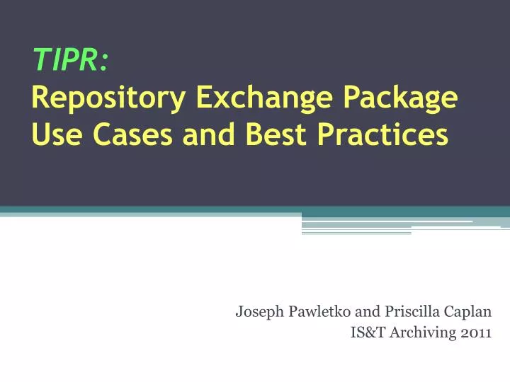 tipr repository exchange package use cases and best practices