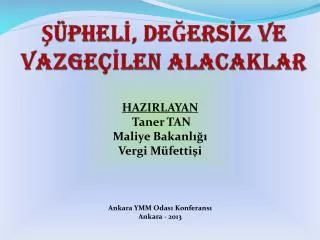 phel de ers z ve vazge len alacaklar