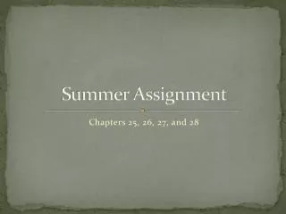 Summer Assignment