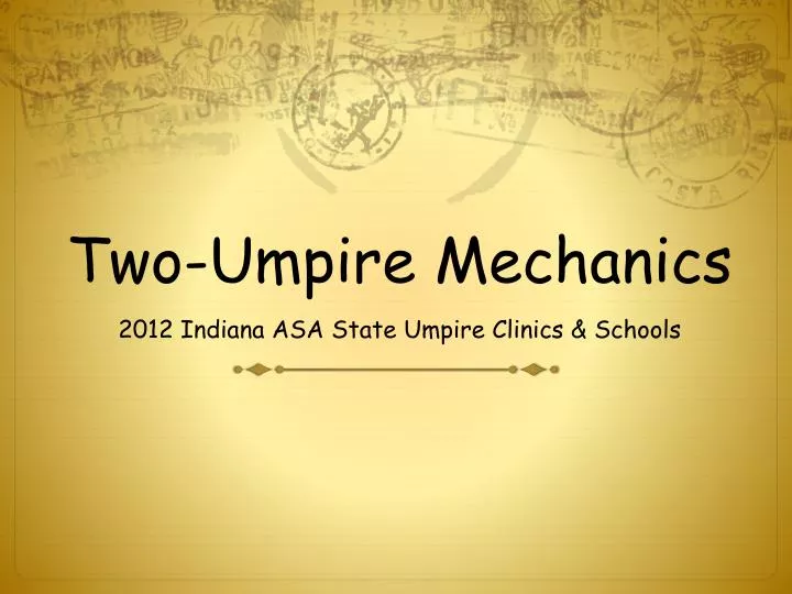two umpire mechanics