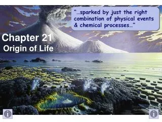Chapter 21 Origin of Life