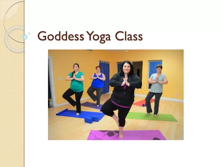 goddess yoga class