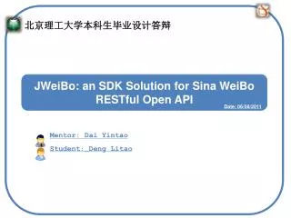 JWeiBo : an SDK Solution for Sina WeiBo RESTful Open API