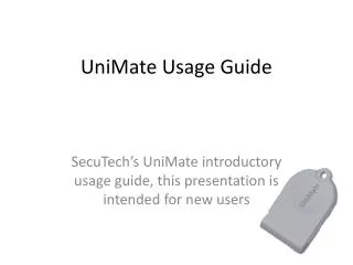 UniMate Usage Guide