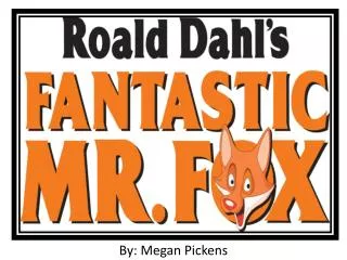 Fantastic Mr. Fox