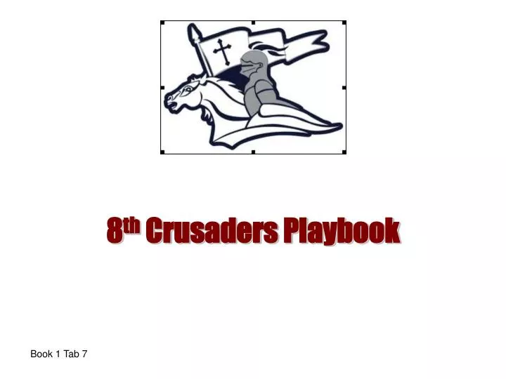 8 th crusaders playbook