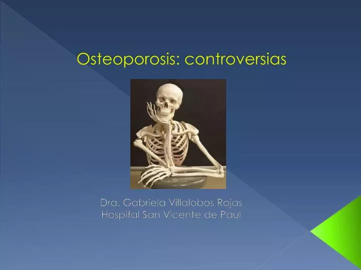 osteoporosis controversias