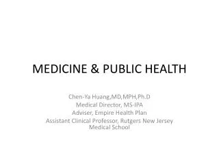 MEDICINE &amp; PUBLIC HEALTH