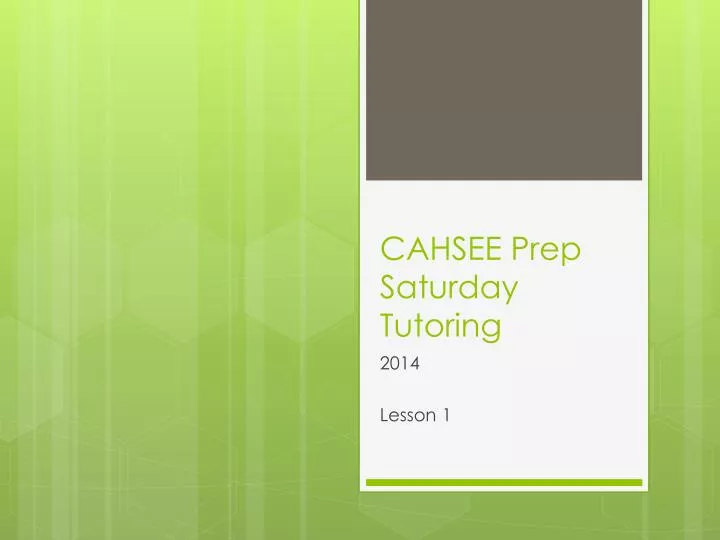 cahsee prep saturday tutoring