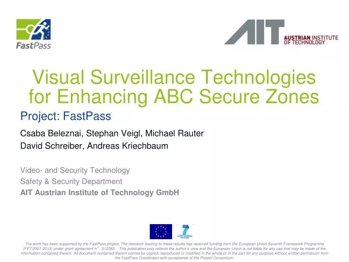 visual surveillance technologies for enhancing abc secure zones
