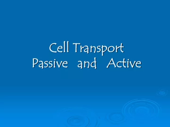 cell transport passive and active