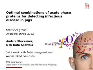 Optimal combinations of acute phase proteins for detecting infectious disease in pigs
