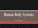 Human Body Systems - slide 1