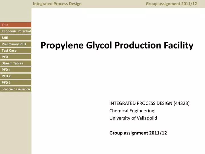 propylene glycol production facility