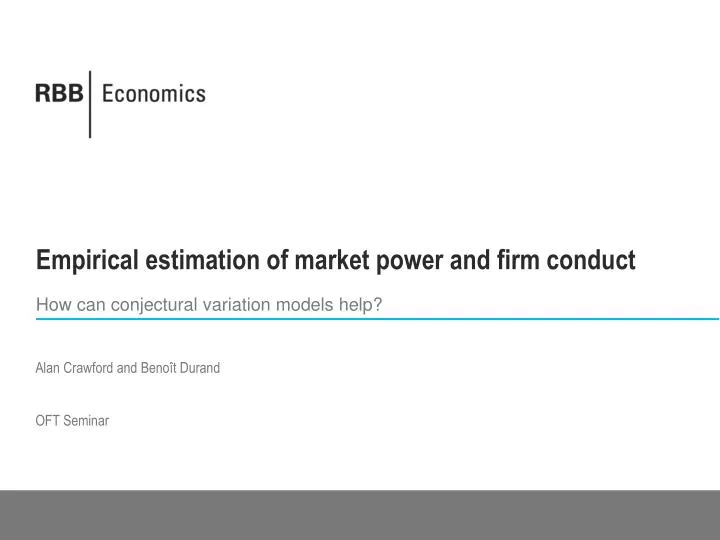 empirical estimation of market power and firm conduct