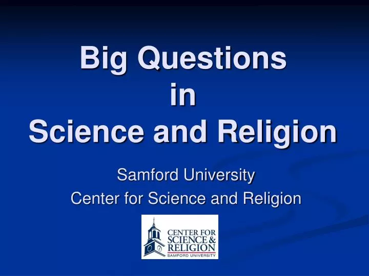big questions in science and religion