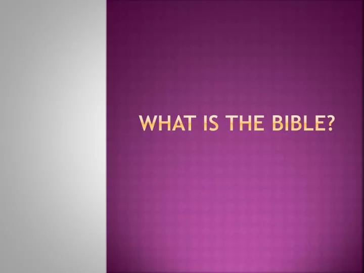 what is the bible