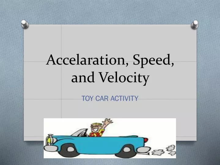 accelaration speed and velocity