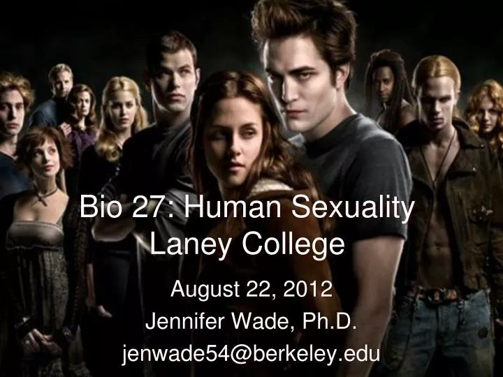 bio 27 human sexuality laney college