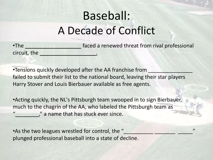 baseball a decade of conflict