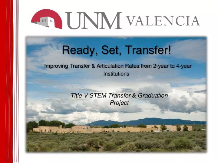 ready set transfer improving transfer articulation rates from 2 year to 4 year institutions